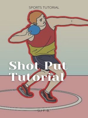 cover image of Shot Put Tutorial